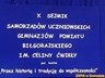 26.11.2013 - X Sejmk Samorzdw Uczniowskich Powiatu Bigorajskiego im. Celiny wiky w Bigoraju